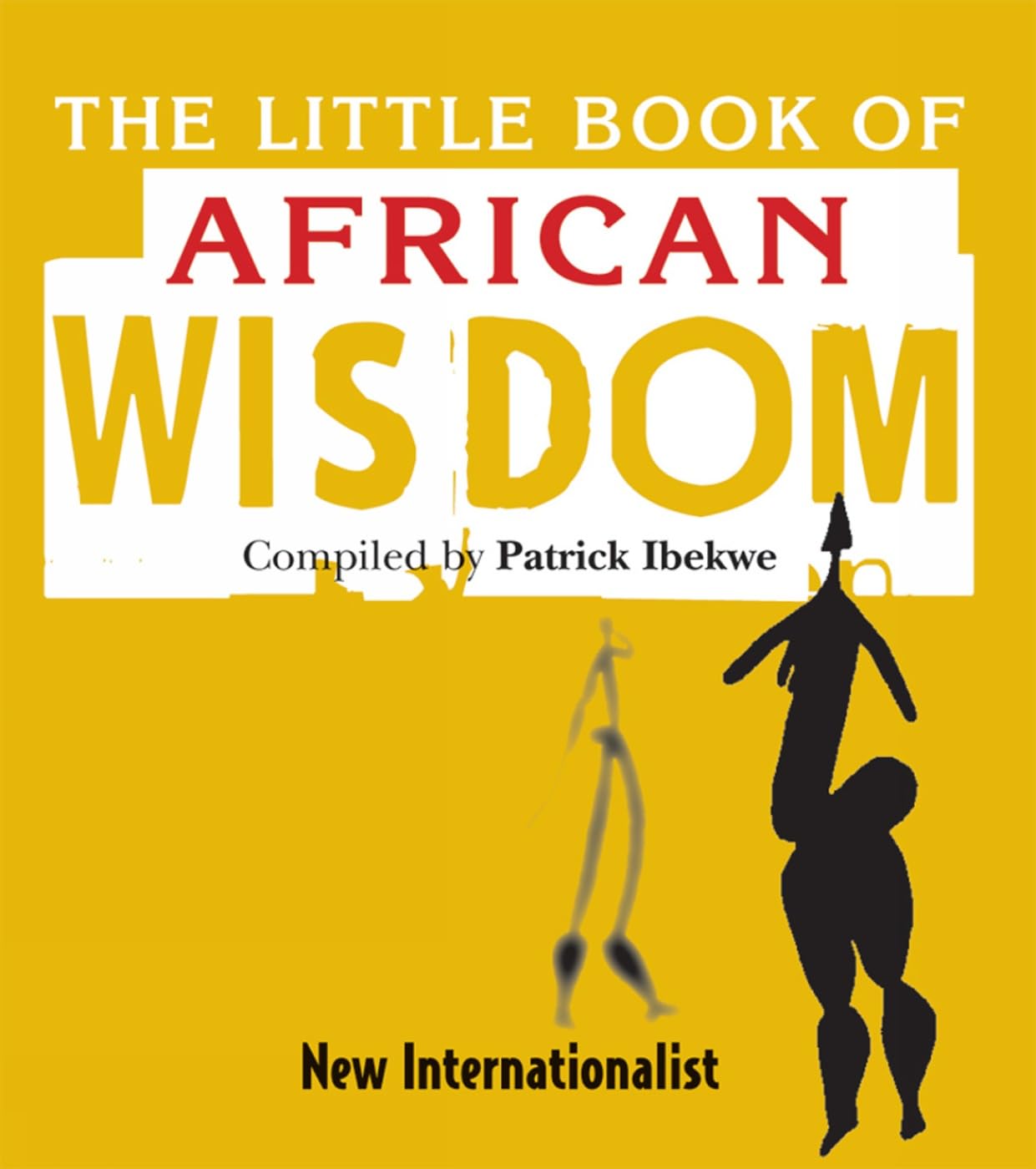 The Little Book of African Wisdom book