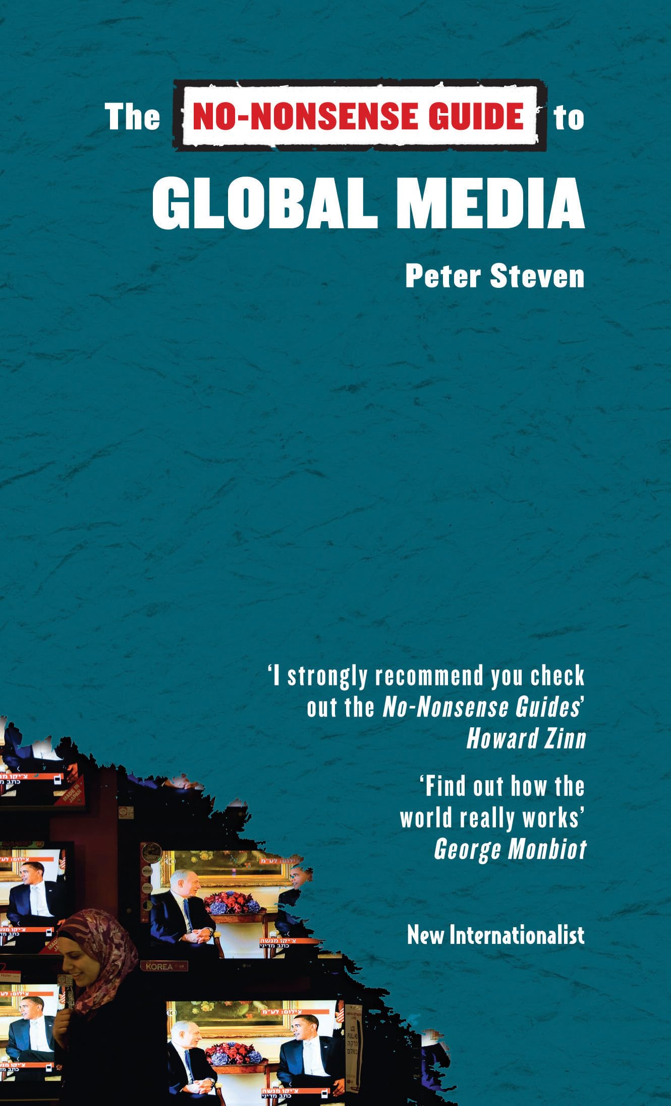 The No-Nonsense Guide to Global Media (No- Nonsense Guides) Media & Communication