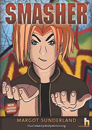 Smasher: A Story to Help Adolescents with Anger & Alienation Education & Training