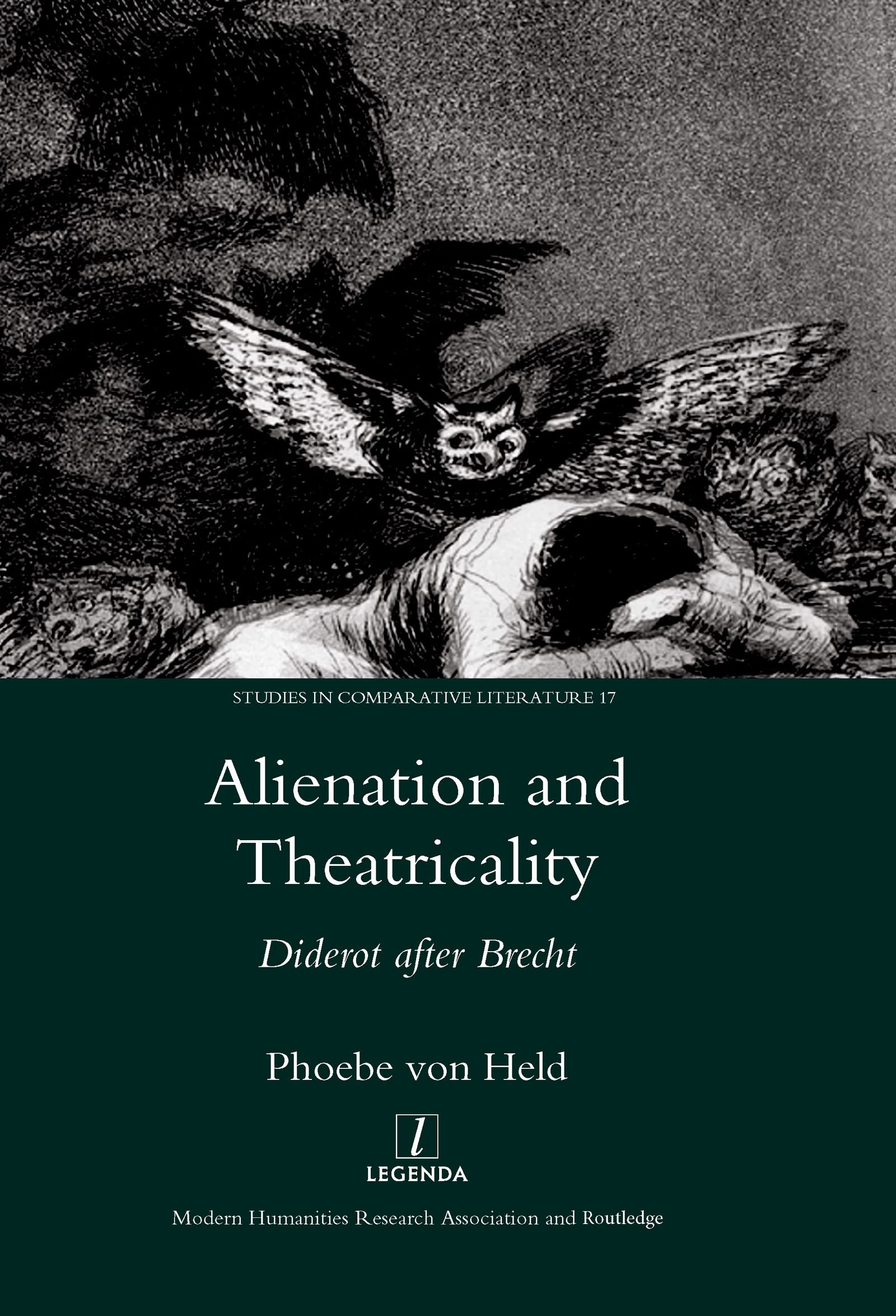 Alienation and Theatricality: Diderot After Brecht (Studies in Comparative Literature, Band 17) Media & Communication