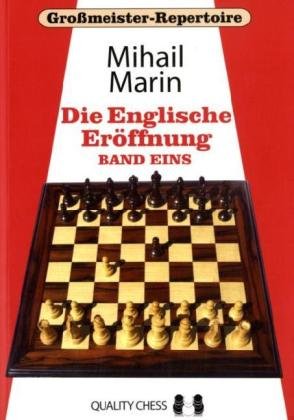 Die Englische Eröffnung.Bd.1: Repertoire für Weiß mit 1.c4 e5 Leisure & Fun