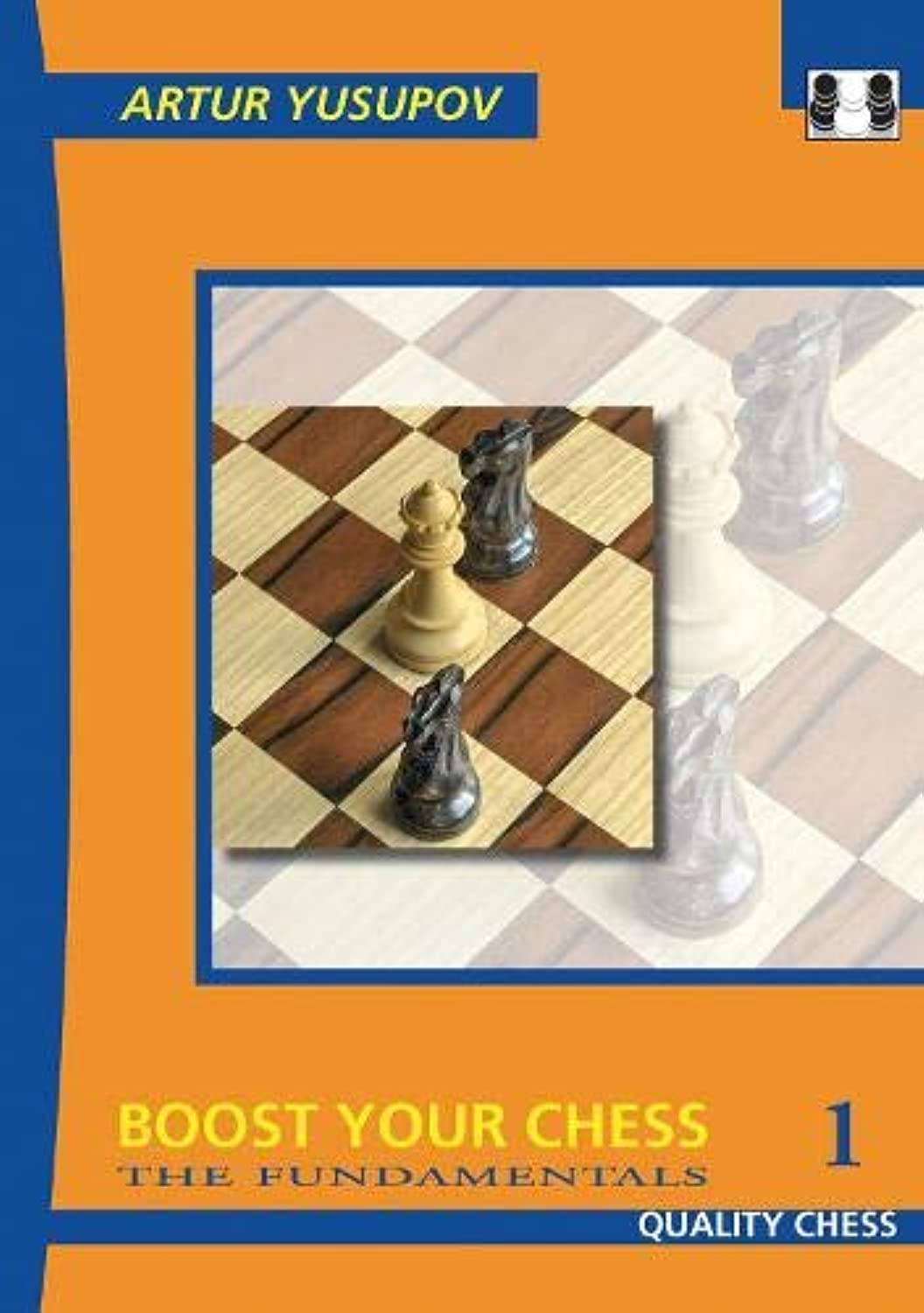 Boost Your Chess 1: The Fundamentals (Yusupov's Chess School) Leisure & Fun