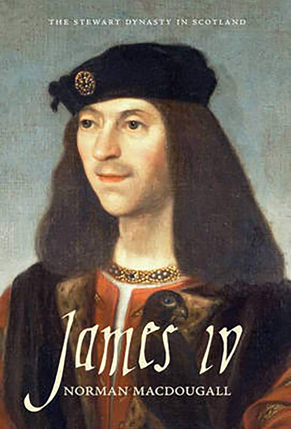James IV (Stewart Dynasty in Scotland, Band 5) Social Sciences