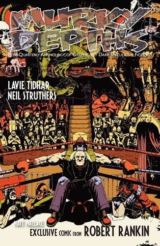 Murky Depths #13: The Quarterly Anthology Of Graphically Dark Speculative Fiction (Murky Depths: The Quarterly Anthology Of Graphically Dark Speculative Fiction, Band 13) Manga