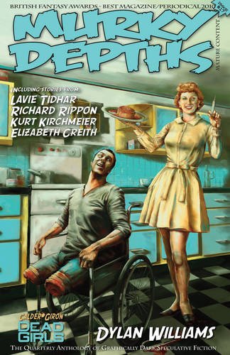 Murky Depths #17: The Quarterly Anthology of Graphically Dark Speculative Fiction (Murky Depths: The Quarterly Anthology of Graphically Dark Speculative Fiction) Manga