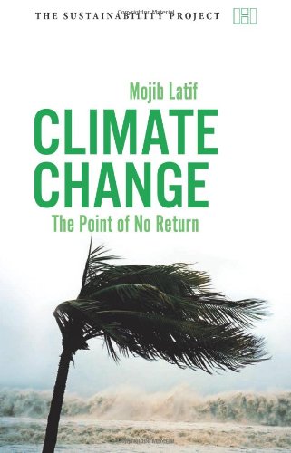 Climate Change: The Point of No Return (The Sustainability Project) Business, Finance & Career