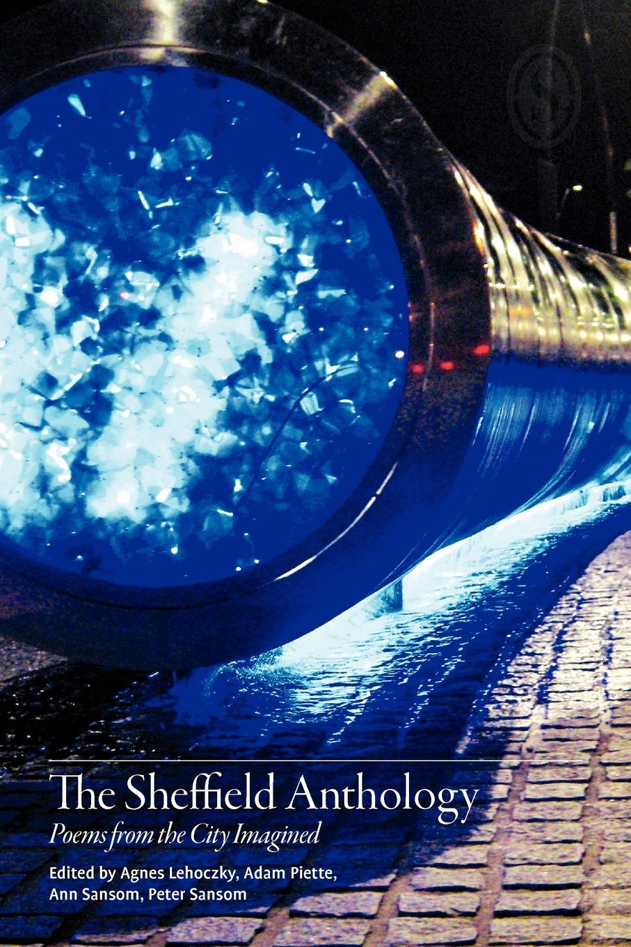Sheffield Anthology: Poems from the City Imagined book
