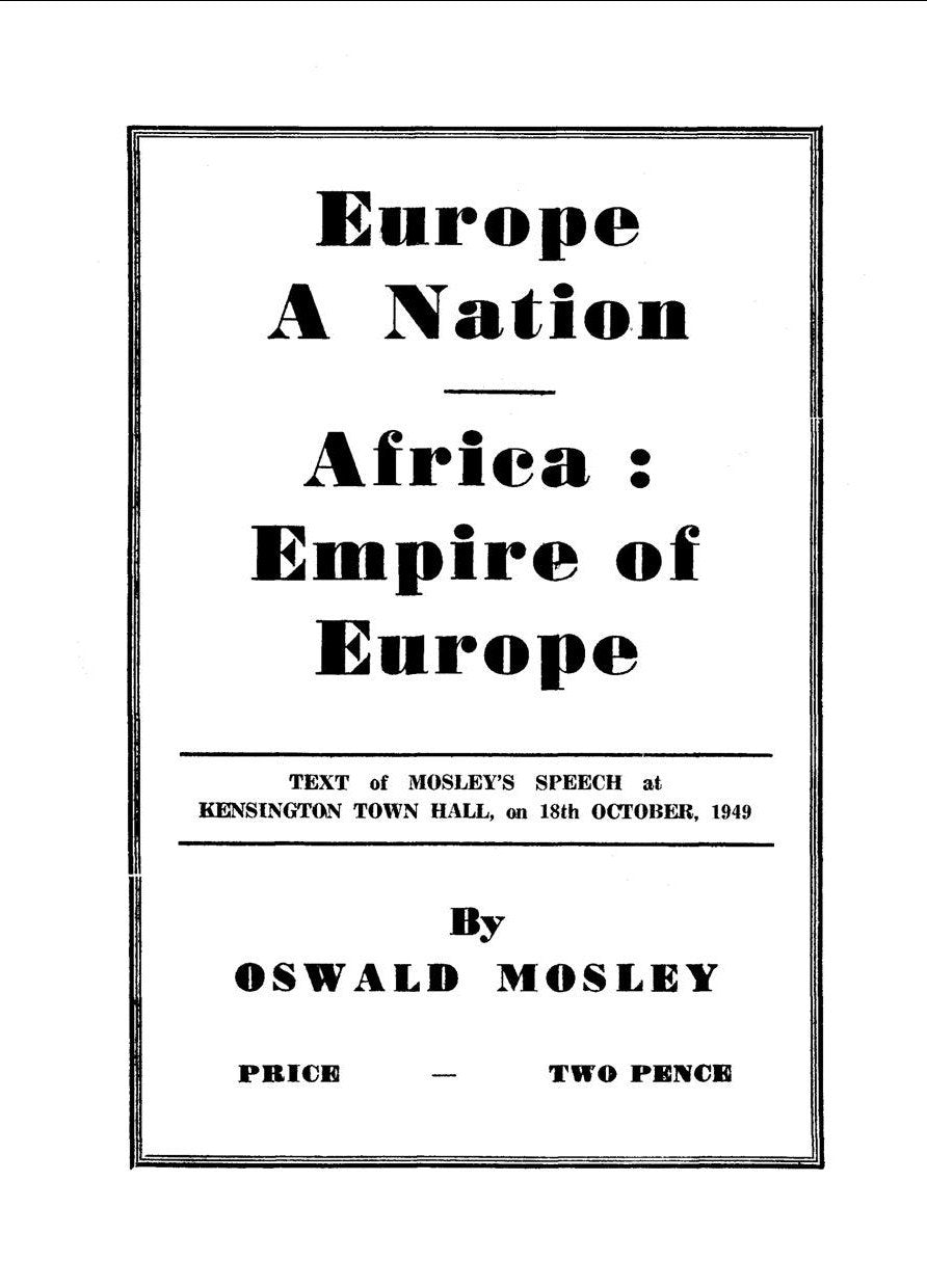 Europe: A Nation - Africa - Empire of Europe (Facsimiles of Political Pamphlets 1930s to 1970s) Politics & History