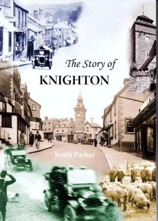 The Story of Knighton Politics & History