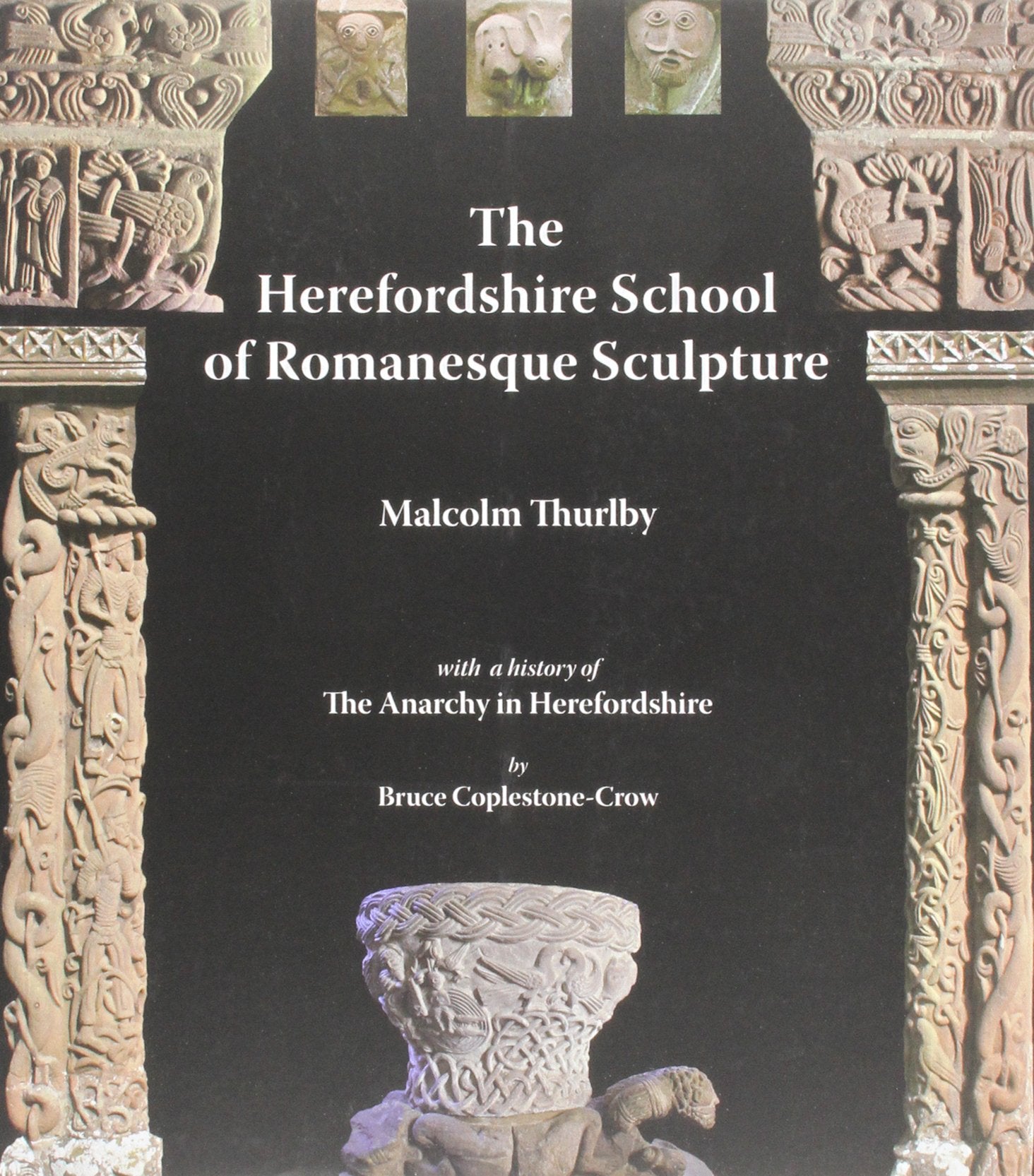 The Herefordshire School of Romanesque Sculpture Social Sciences
