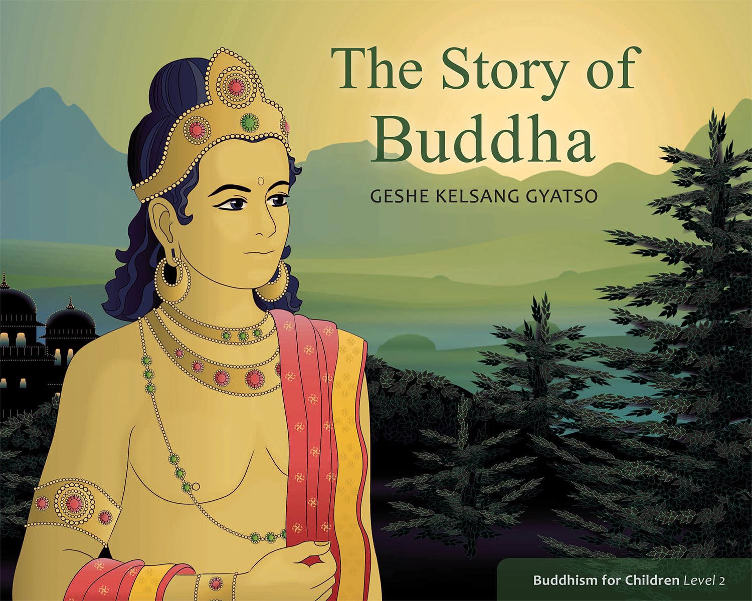 The Story of Buddha: Buddhism for Children, Level Two book