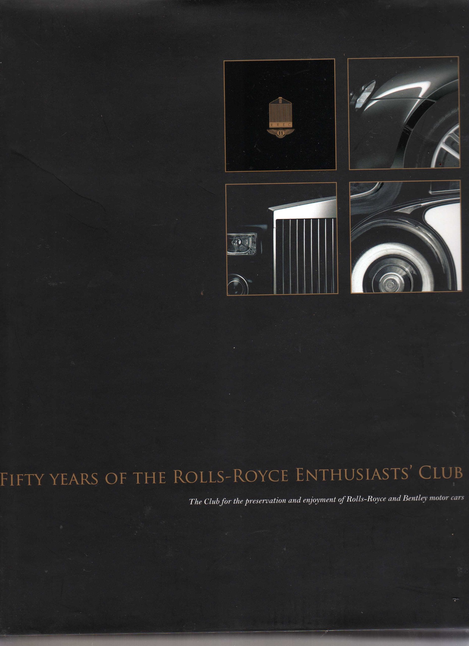 Fifty Years of the Rolls-Royce Enthusiasts' Club Books