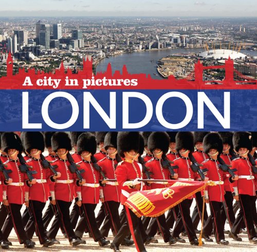 London: A City in Pictures book