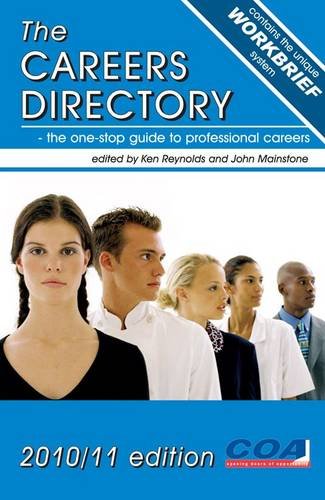 The Careers Directory 2010/11: The One-Stop Guide to Professional Careers book