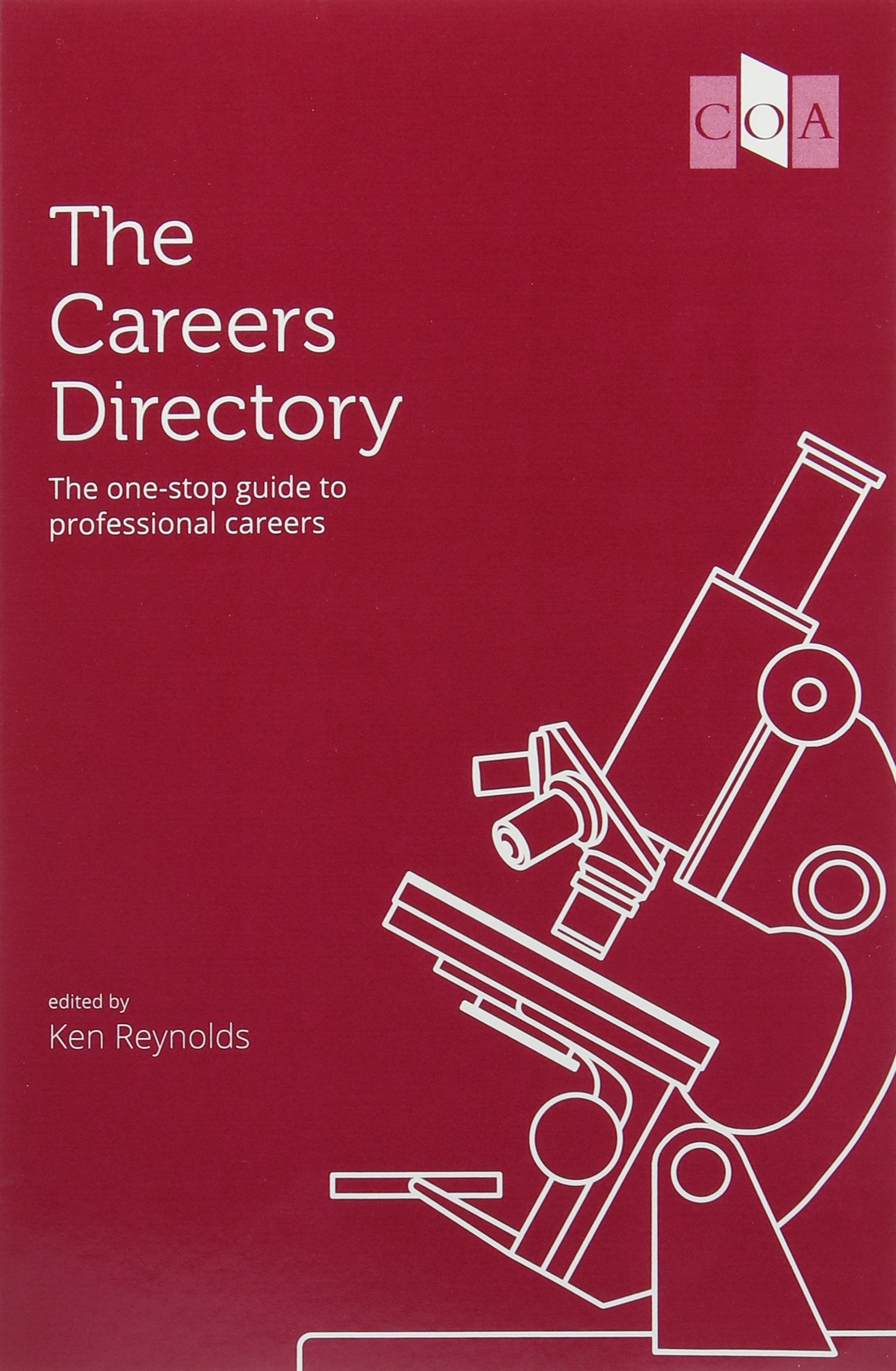 The Careers Directory: The One-Stop Guide to Professional Careers 2016 Business, Finance & Career