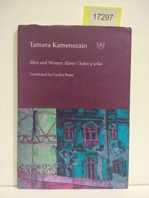 Men and Women Alone/Solos y Solas Poetry
