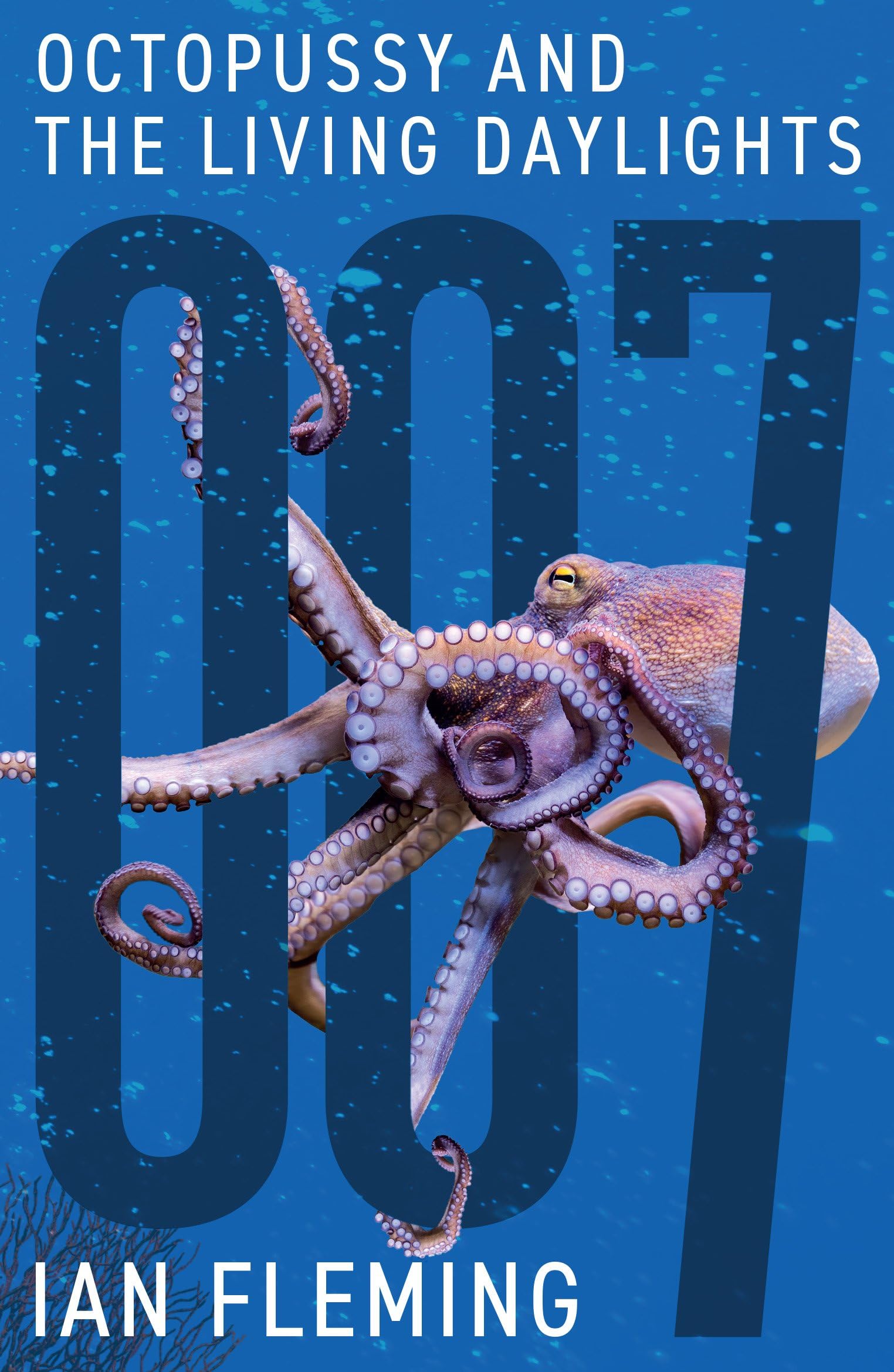 Octopussy and The Living Daylights (James Bond 007, Band 14) Contemporary literature