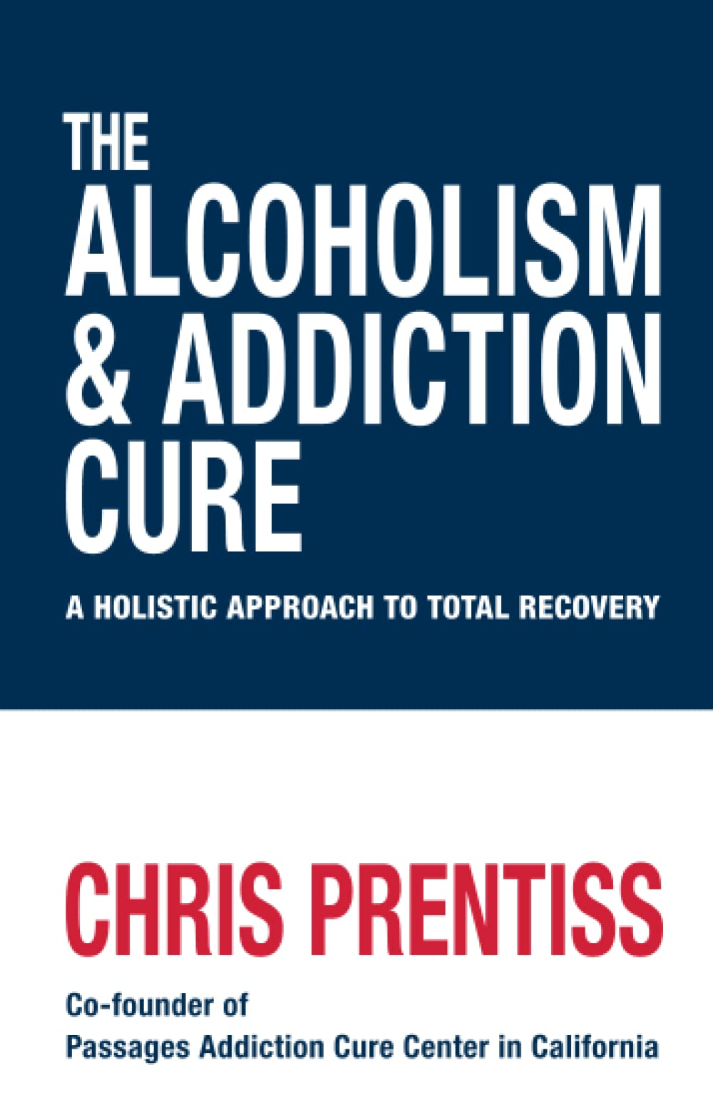 ALCOHOLISM AND ADDICTION CURE: 4.92 (PAPERBACK) Politics & History