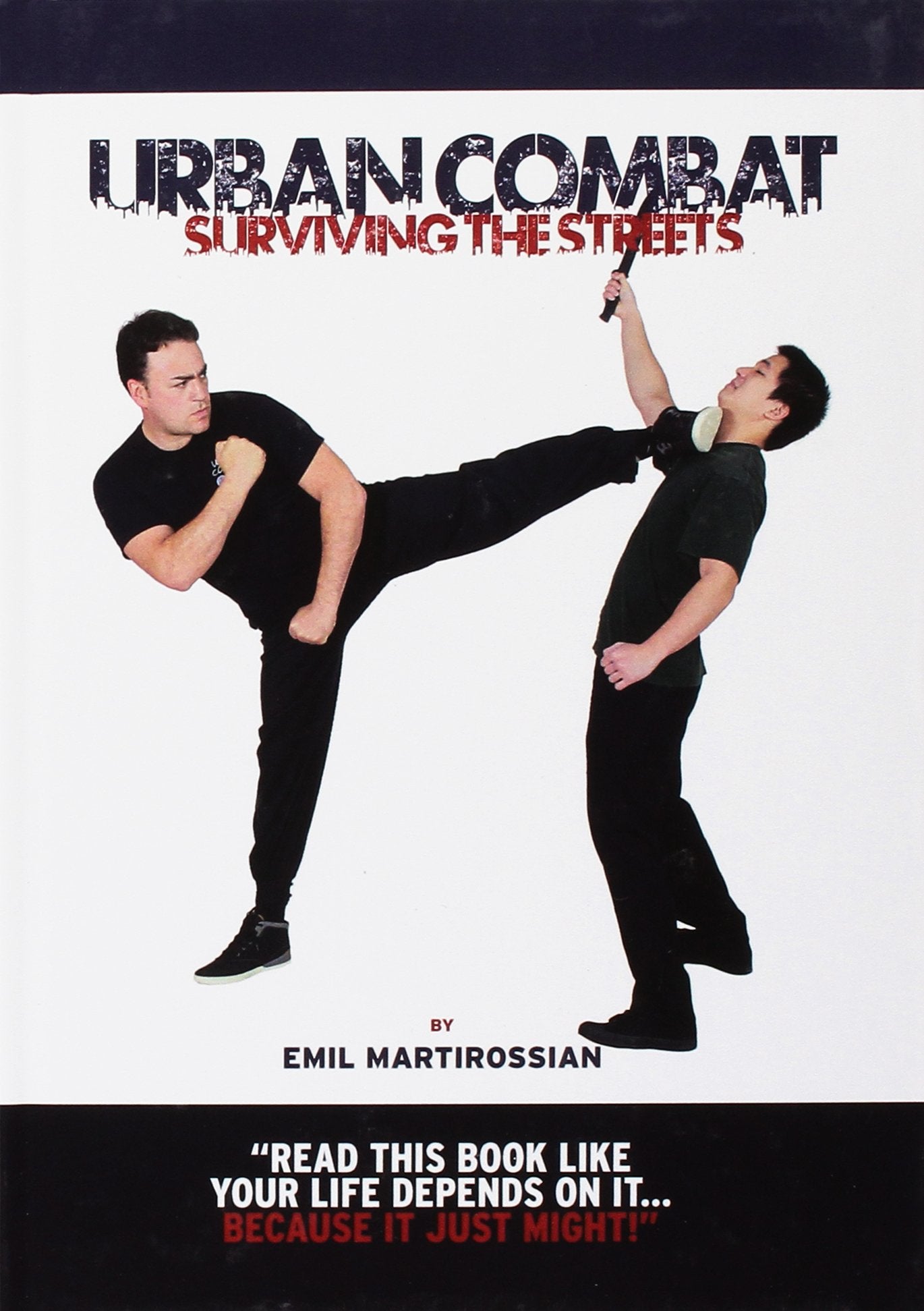 Urban Combat Surviving The Streets Leisure & Fun