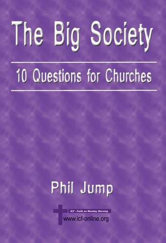 The Big Society: 10 Questions for Churches Religion & Esotericism