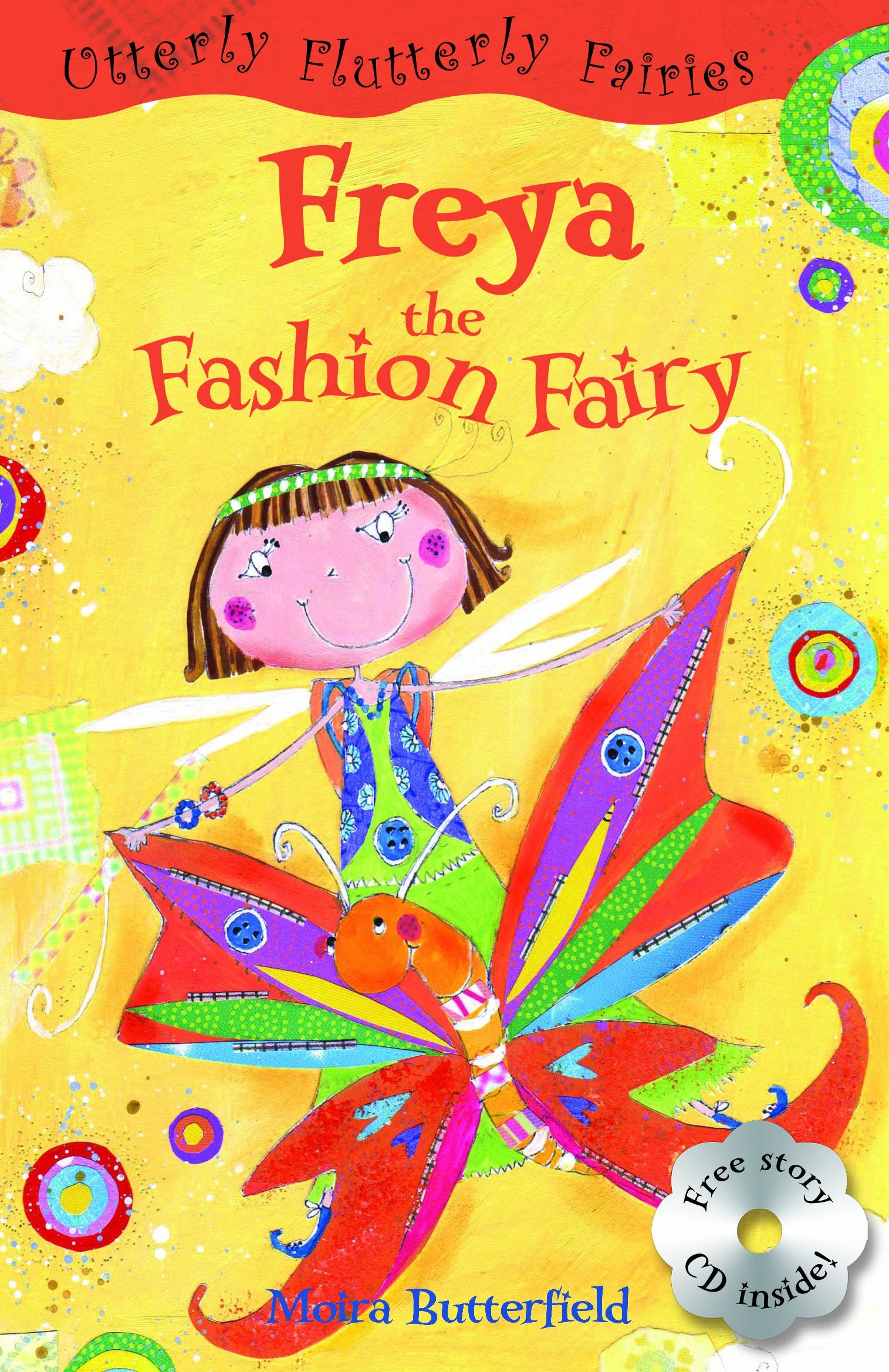 Freya the Fashion Fairy (Utterly Flutterly Fairies) Novels & Short Stories