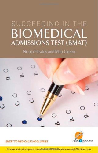 Succeeding in the Bio Medical Admissions Test (BMAT) book