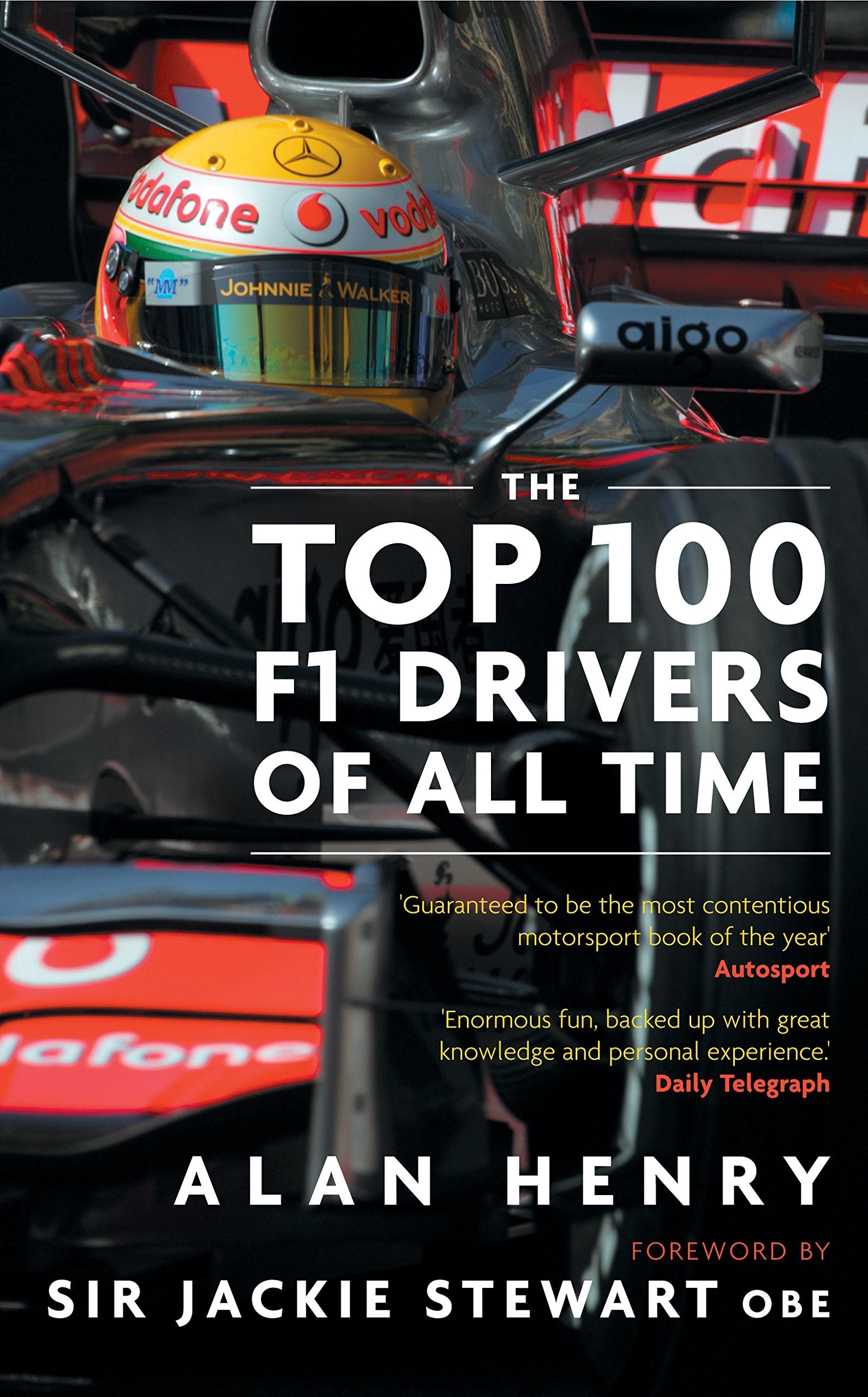 The Top 100 F1 Drivers of All Time Business & Technology