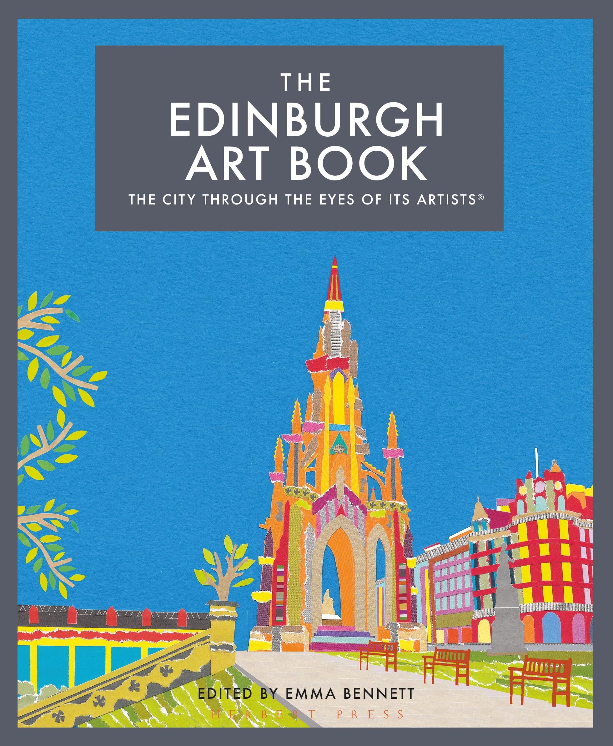 The Edinburgh Art Book: The city through the eyes of its artists book