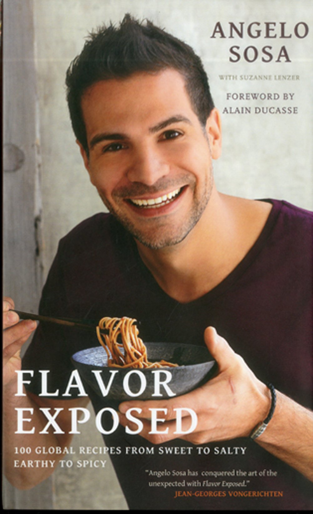 Flavor Exposed: 100 Global Recipes from Sweet to Salty, Earthy to Spicy Leisure, Home & Garden