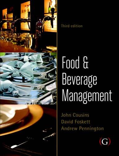 Food and Beverage Management: For the Hospitality, Tourism and Event Industries Business, Finance & Career