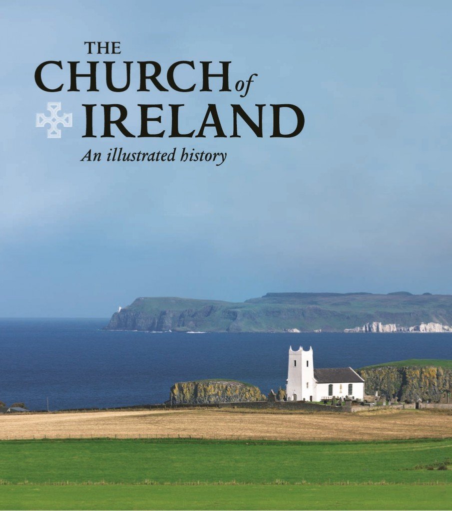 The Church of Ireland: An Illustrated History book