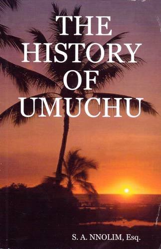 The History of Umuchu Politics & History