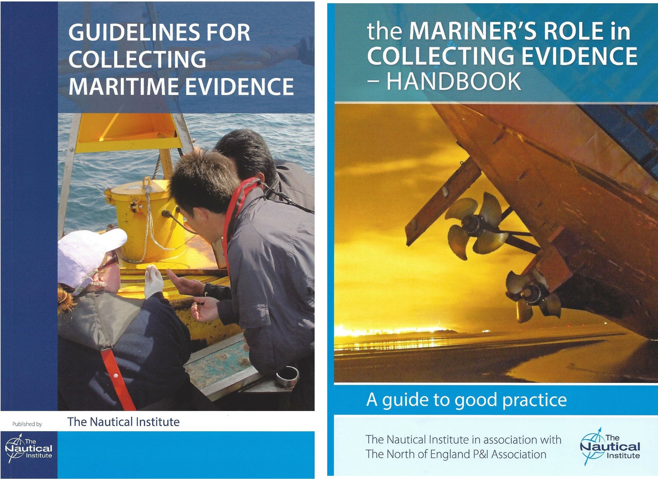 Guidelines for Collecting Maritime Evidence: Volume 1 Law