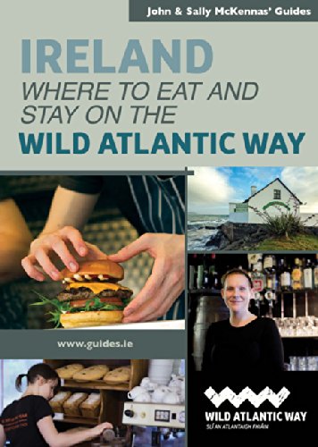 Where to Eat and Stay on the Wild Atlantic Way (McKennas' Guides) Leisure, Home & Garden