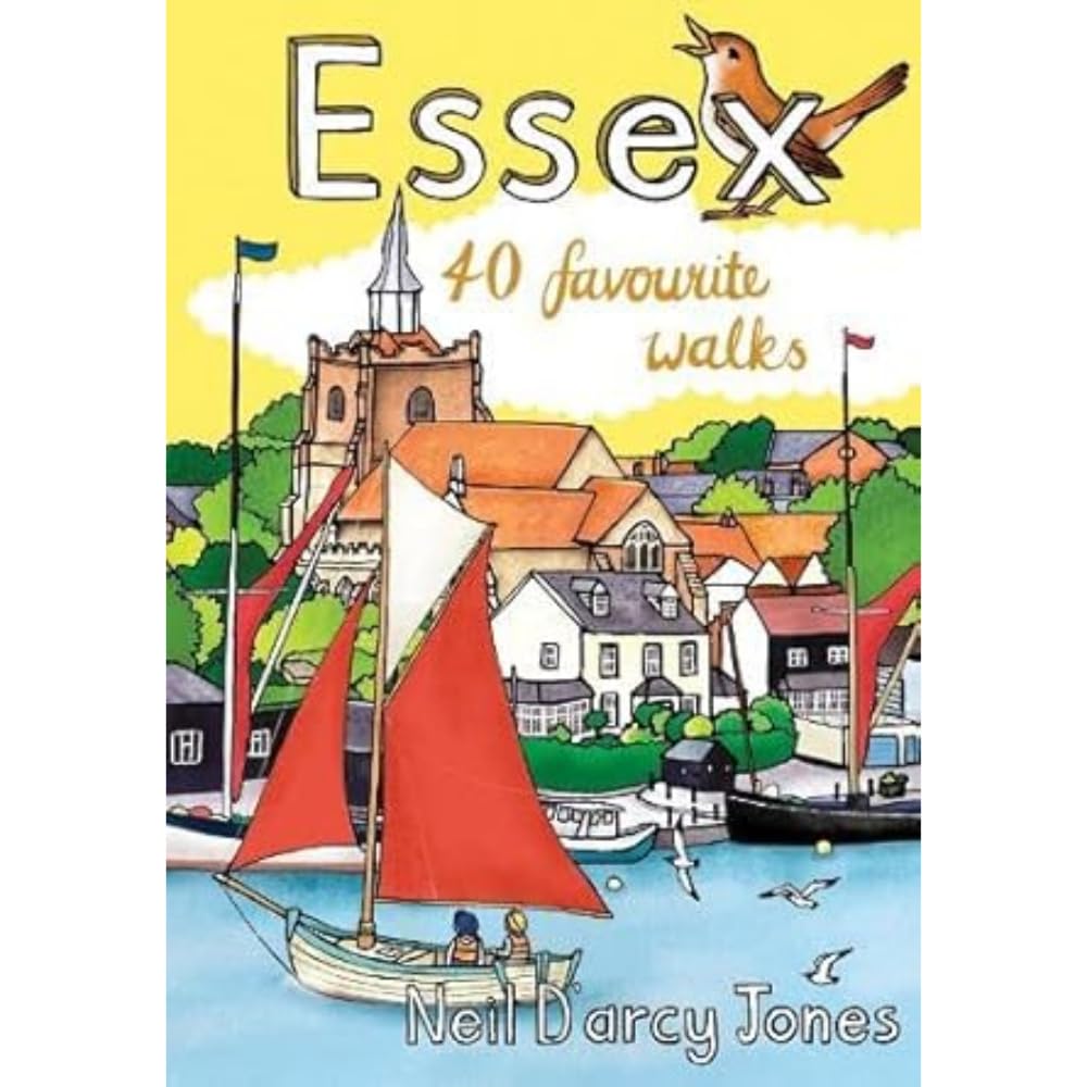 Essex: 40 Favourite Walks Leisure & Fun