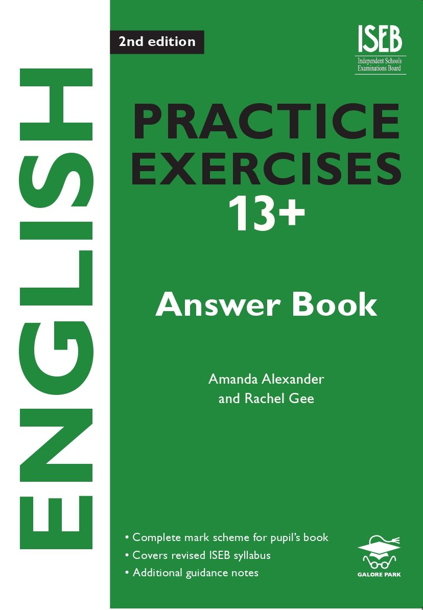 English Practice Exercises 13+ Answer Book 2nd edition Practice Exercises for Common Entrance preparation Professional & Reference Books