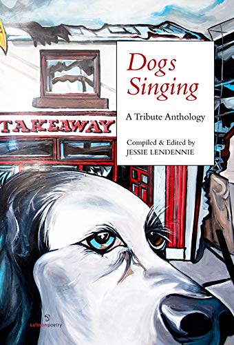 Dogs Singing: A Tribute Anthology book
