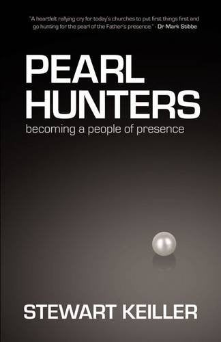 Pearl Hunters: Becoming a People of Presence Religion & Esotericism