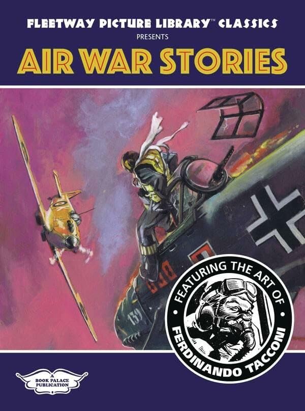 Tacconi's Air War Stories (Fleetway Picture Library Classics, Band 3) Manga