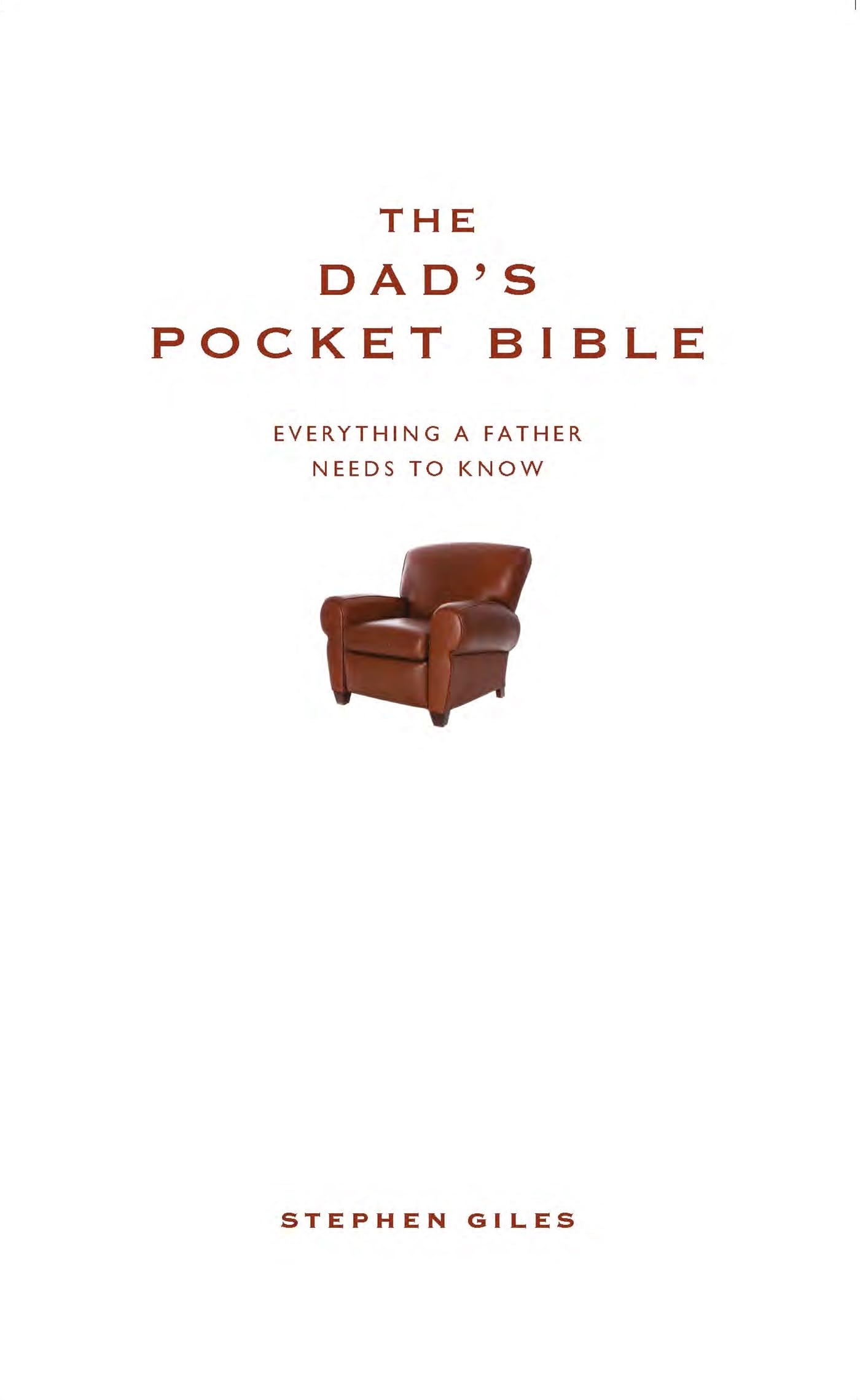 The Dad's Pocket Bible: Everything a brilliant father needs to know School books