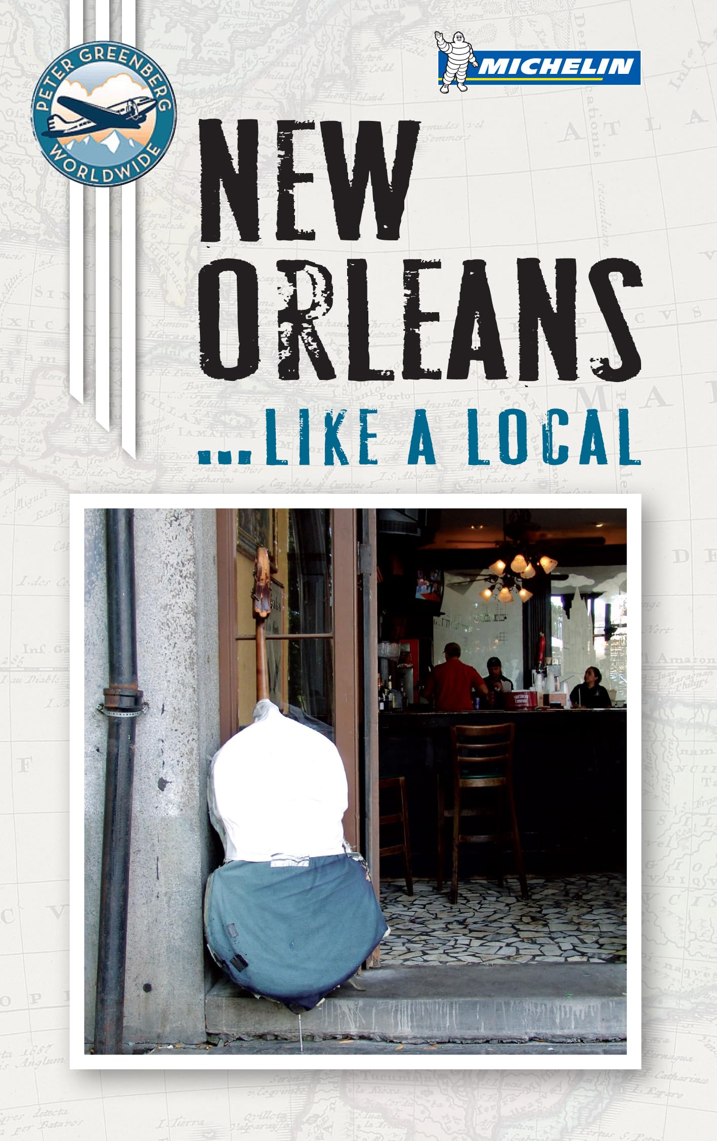 Michelin New Orleans... Like a Local Leisure, Home & Garden