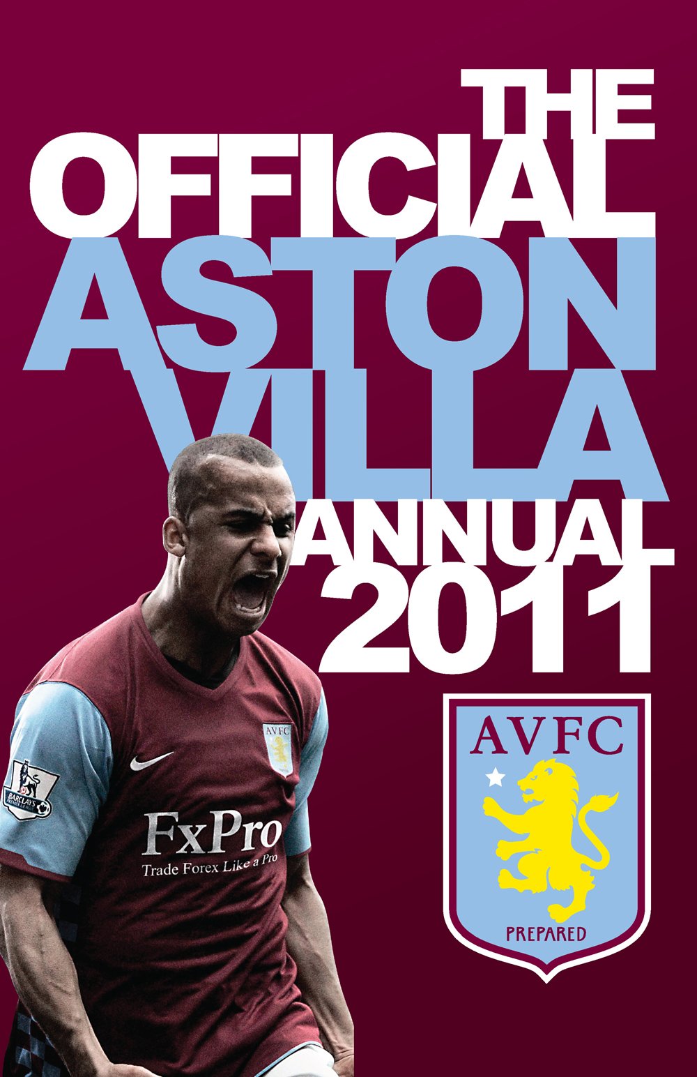 Official Aston Villa FC Annual 2011 Leisure & Fun