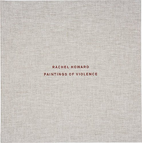 Paintings of Violence (Why I Am Not a Mere Christian) 2011-2016 Books