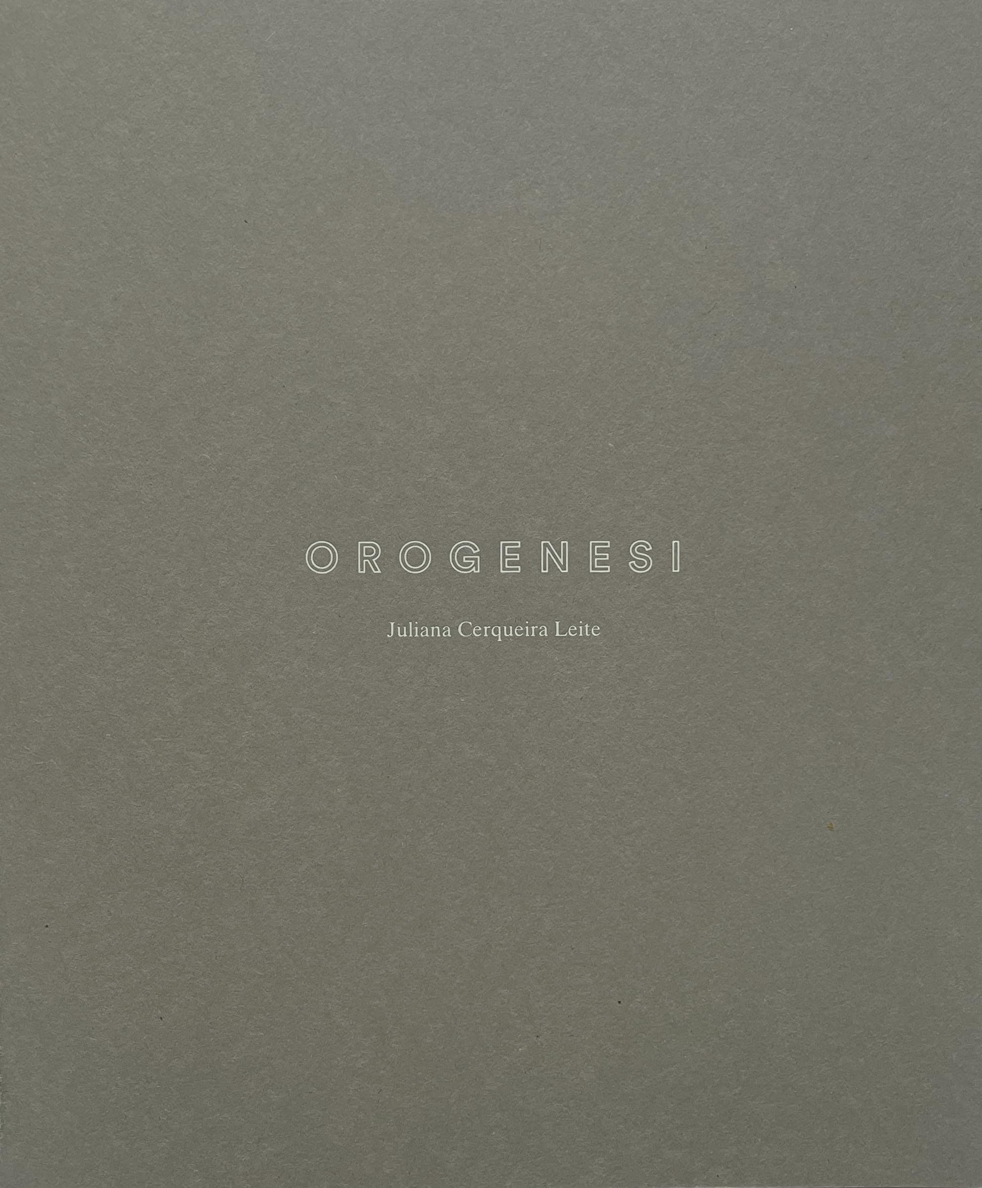 Juliana Cerqueira Leite: Orogenesi Film, Art & Culture