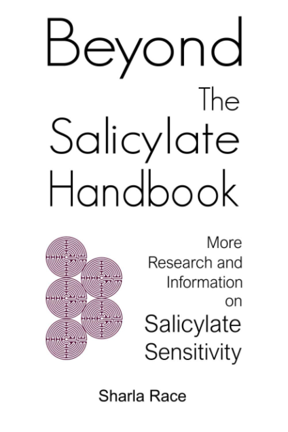 Beyond the Salicylate Handbook Health, Nutrition & Fitness