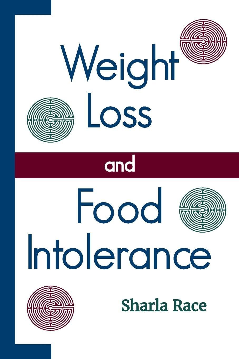Weight Loss and Food Intolerance Health, Nutrition & Fitness