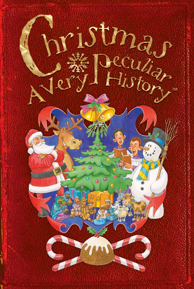 Product Image: Christmas: A Very Peculiar History