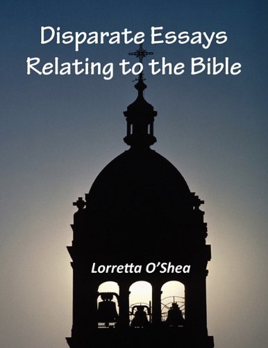 Disparate Essays Relating to the Bible Social Sciences