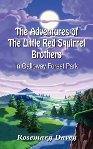 The Adventures of The Little Red Squirrel Brothers Novels & Short Stories
