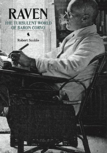 Raven: The Turbulent World of Baron Corvo Art & Literature